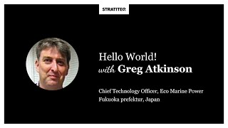 Hello World #014 | Greg Atkinson, about zero emission within the shipping industry