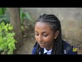 አፍላ ፍቅር 41 school life ስኩል ላይፍ