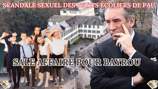 Bayrou scandale sexuel à Bétharram, abus de petits écoliers, a-t-il couverte une SALLE AFFAIRE PEDO?