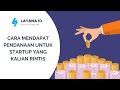 Ingin Mencari Pendanaan untuk StartUp Kalian? Lakukan Berbagai Cara Ini