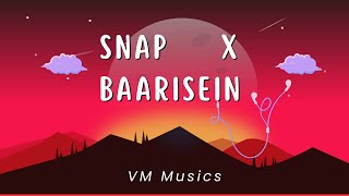 Snap X Baarishein lofi mix relax song 🥰