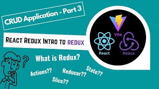 Part 3 - React Redux Tutorial 2025: Intro to React Redux to build a CRUD Application