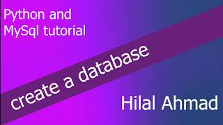 create database in python and mysql || Part - 2