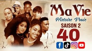 MA VIE PART 40 SAISON 2 HISTOIRE VRAIE  - WILMIX PROD \u0026 LANMOU AYITI  @YldanesCajuste