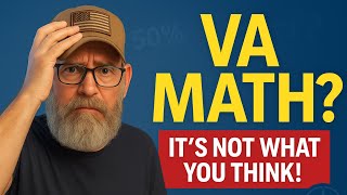 VA Math Demystified: Why Your VA Ratings Don’t Add Up (Veterans Explained)