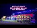 Abundayon Festival GRAND CHAMPION 2024 (Tribu Isla Calituban)