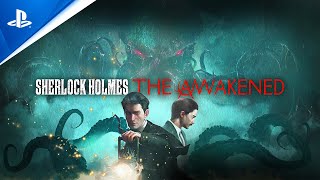 Sherlock Holmes The Awakened - Announcement Trailer | PS5 & PS4 Games