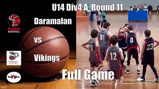 U14 Div4 Round 11 Daramalan vs Vikings  Full Game    HD 1080p