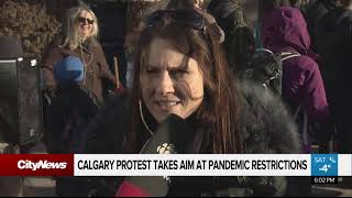 Calgary protest takes aim at pandemic restrictions