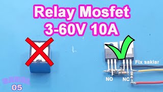 Mosfet Relay IRFZ44 3 60V 10A Mosfet Switch Advantages Mosfet Relay