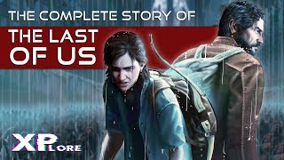 The Complete Story Of THE LAST OF US (Parts 1 & 2) | Gaming Lore