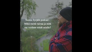 Mikä meitä vaivaa ja mitä me voidaan tehdä asialle?