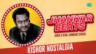 Kishor Kumar Nostalgia | Jhankar Beats | Khilte Hain Gul Yahan | Rimjhim Gire Sawan | Ruk Jana Nahi