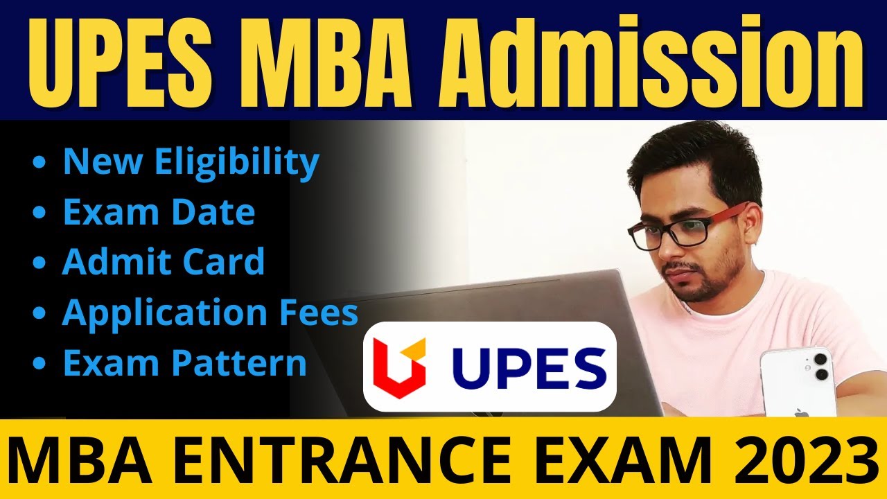 UPES Dehradun MBA Entrance Exam 2024 | UPES MET 2024 Exam Date | MBA ...