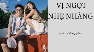 [Review Truyện] VỊ NGỌT NHẸ NHÀNG || CỦ CẢI ĐÁNG YÊU