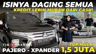 ISINYA DAGING SEMUA! Nyata & Fakta Kredit Lebih Murah dan Untung dari Cash Xpander / Pajero Sport