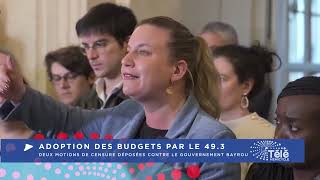 ADOPTION DES BUDGETS PAR LE 49,3: DEUX MOTIONS DE CENSURE DEPOSEES CONTRE LE GOUVERNEMENT BAYROU.