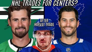 Horvat Traded, More NHL Trades for Centers? Dylan Larkin, Henrique, O'Reilly... NHL Trade Rumours