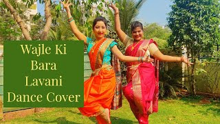 Wajle Ki Bara | Dhanakk | Lavani Dance Choreography | Marathi Song