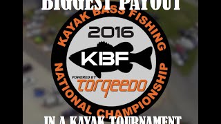 2016 KBF NATIONAL CHAMPIONSHIP - LARGEST PAYOUT IN KAYAK FISHING HISTORY