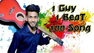 1 GUY | 1 BEAT | 100 SONGS | Robi | Mashup | Hindi Song | Popular Songs | Top Hindi Songs | 2019