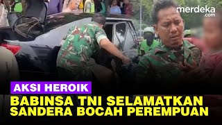 Rekaman Aksi Heroik Babinsa TNI Selamatkan Bocah Perempuan Disandera Pakai Pisau