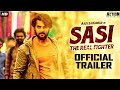Aadi's SASI THE REAL FIGHTER (Sashi) 2021 Official Hindi Trailer | New South Movie 2021 | Surabhi