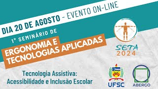 Painel e Encerramento :: 1º SEMINÁRIO DE ERGONOMIA E TECNOLOGIAS APLICADAS