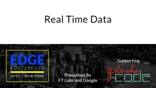 Edge Conf 2: Real Time Data
