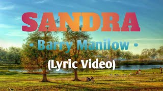 SANDRA YesterHits ( LYRIC VIDEO - Barry Manilow ) kapitankawit