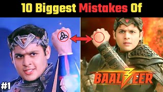 Top 10 Biggest Mistake Of Baalveer 3 || बालवीर के १० बड़ी गलतियां || Baalveer Season 3 Mistakes