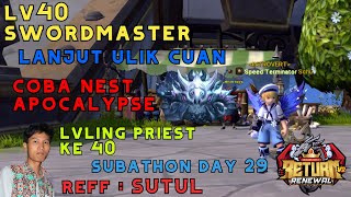 [ LIVE ] Apocalypse Nest ! Lanjut Ulik Cuan + Bikin Priest | Dragon Nest Return V2 | REFF: SUTUL