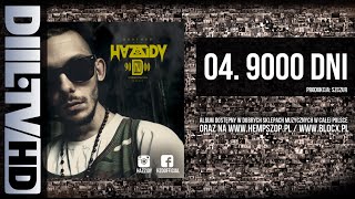 HZD/HAZZIDY - 9000 Dni (prod. Szczur) (audio) [DIIL.TV]