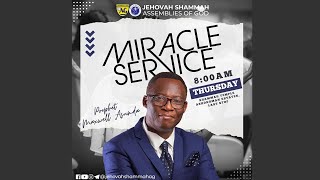 MIRACLE SERVICE