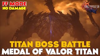 Final Fantasy 16 - Titan Boss Fight [No Damage on Hard/ FF Mode]