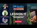 MelVee Sabbath School || Setbacks - LESSON 11 - Q2 2026