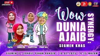 🔴 [LIVE] SYNERGY - WOW! AJAIBNYA DUNIA : LANGIT PENUH RAHSIA #03 #AKADEMIYOUTUBER