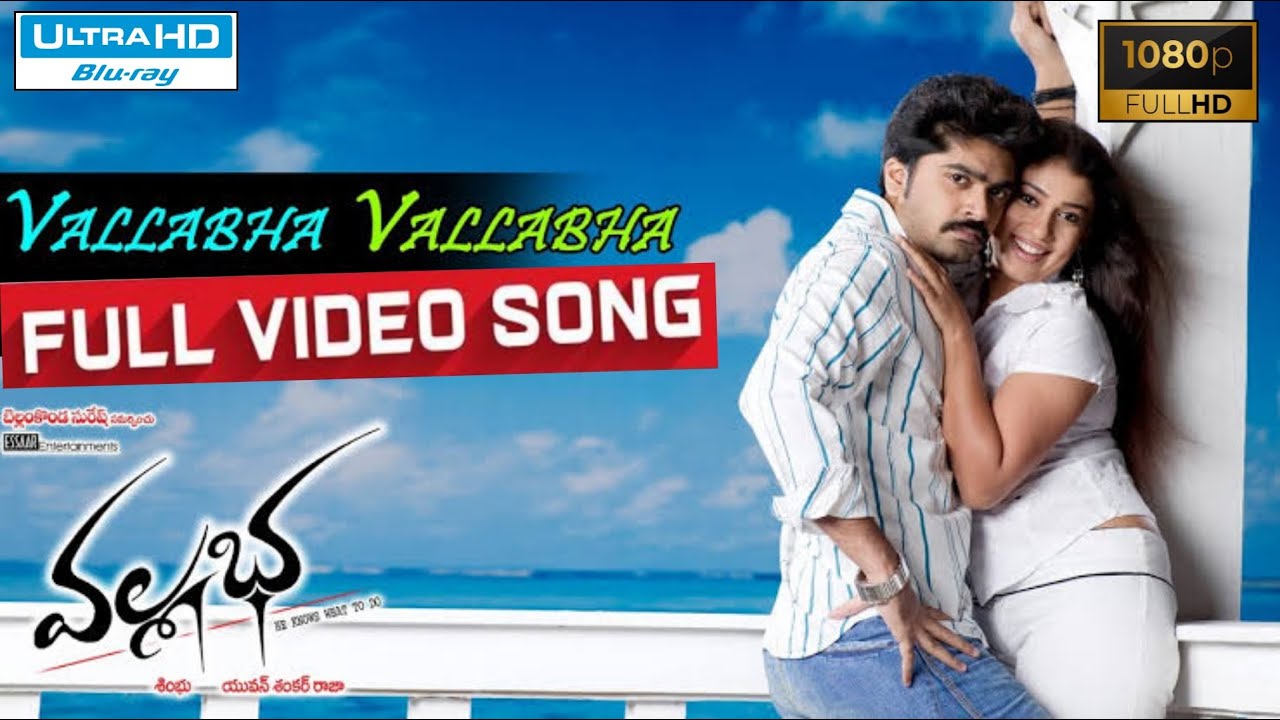 Vallabha Vallabha Full Video Song HD II Vallabha Movie II Simbhu ...