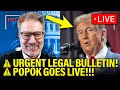 LIVE: Popok Gives URGENT LEGAL UPDATE