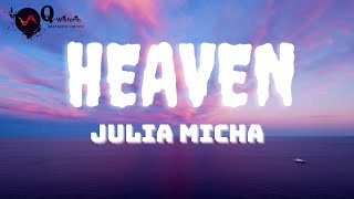 [Lyrics] Heaven - Julia Michaels