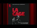 Le Doute | La Cage | Official Soundtrack | Netflix