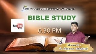 BIBLE STUDY : Pr. OSBORNE JEBADURAI - 27/06/18 - HD