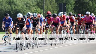 Baltic Road Championships 2021 - Women race (Estonian commentaries)