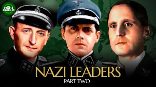 Leaders of Nazi Germany Part Two