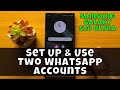 How To Set Up & Use Two WhatsApp Accounts Samsung Galaxy S24 Ultra