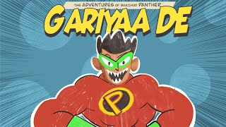 Panther - Gariyaa De (Official Music Video)