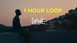 Dave ft. Burna Boy - Location (1 Hour Loop)