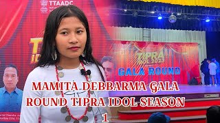 MAMITA DEBBARMA NI RWCHAPMUNG TIPRA IDOL GALA ROUND SEASON 1