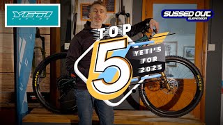 Top 5 Yeti Cycles MTBs for 2025 from Sussed Out Suspension