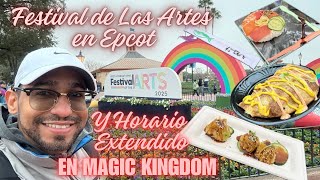 Epcot Festival de las Artes | Horario Extendido Magic Kingdom | Disney’s Boardwalk  2da Parte